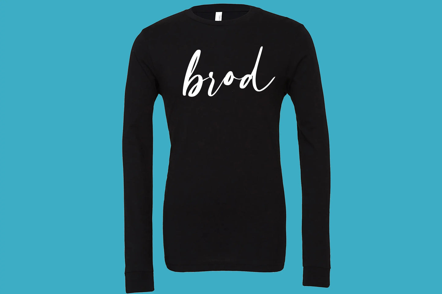 Cursive BROD Long Sleeve T-Shirt