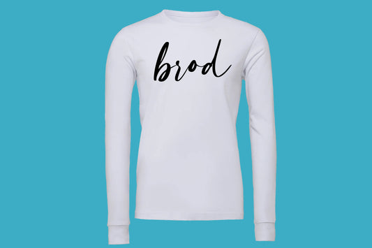 Cursive BROD Long Sleeve T-Shirt