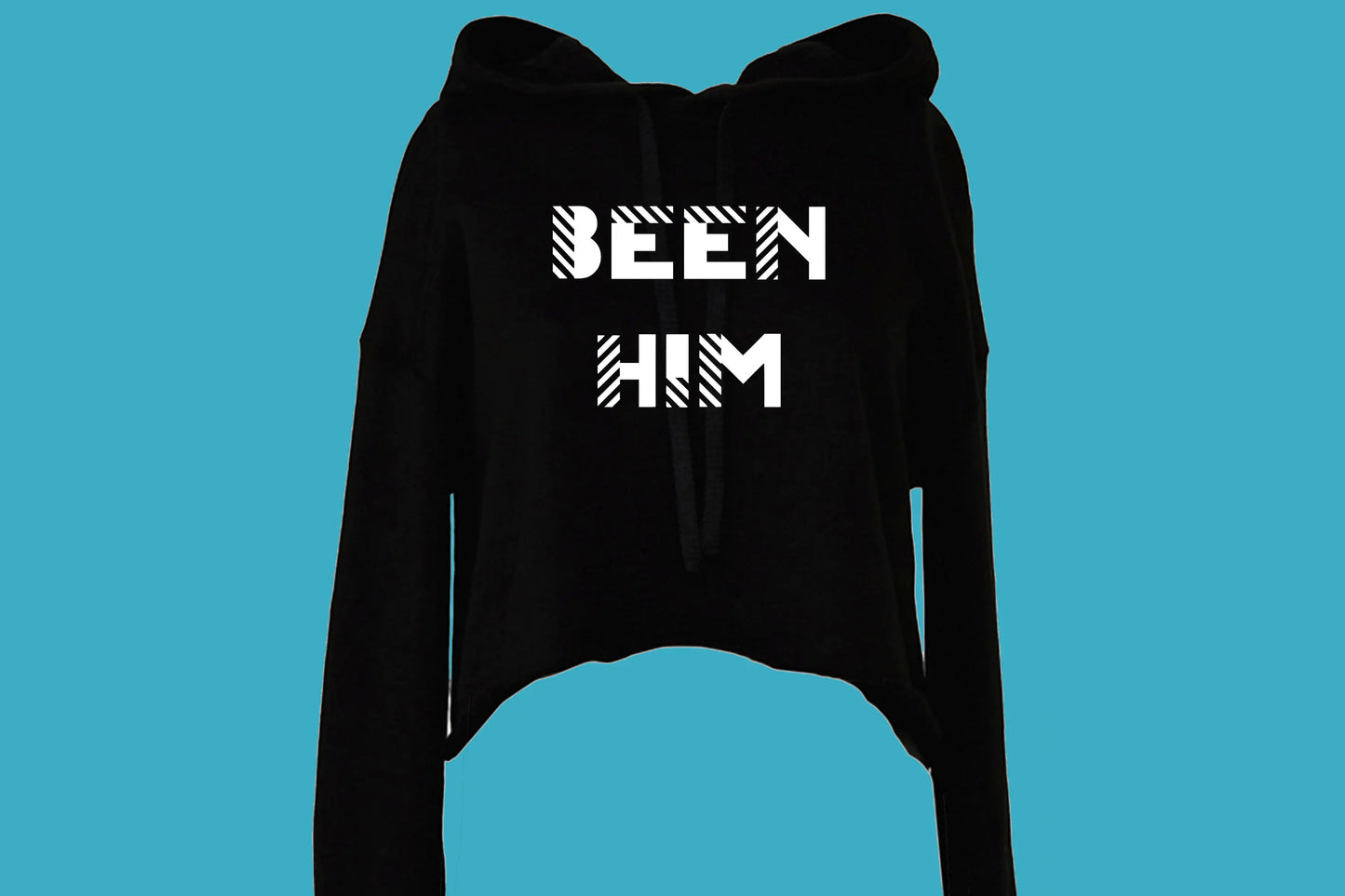 BEEN HIM Female Hoodie