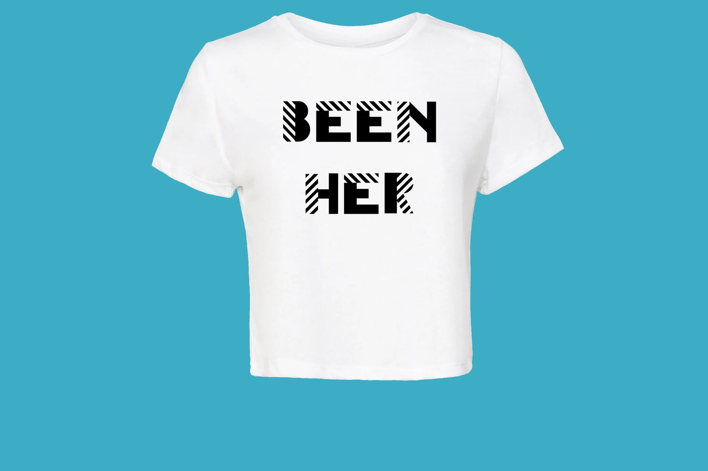 BEEN HER Female T-Shirt